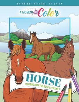 Paperback Horse Coloring Book for Adults Volume 2 Book
