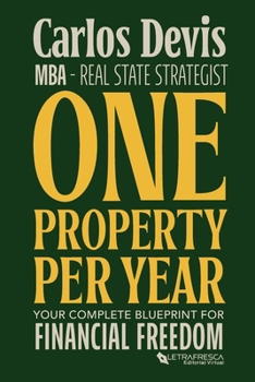 One property a year doesn't hurt: Strategies to generate income by investing in real estate.