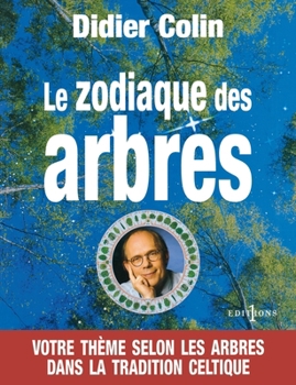 Paperback Le Zodiaque des arbres [French] Book