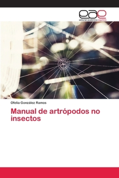 Paperback Manual de artrópodos no insectos [Spanish] Book