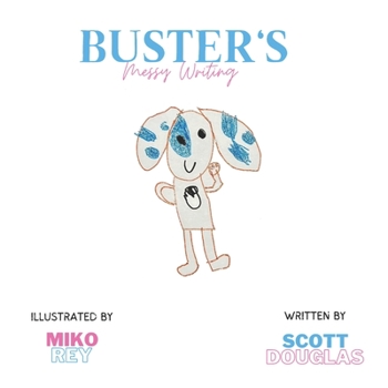 Paperback Buster's Messy Writing Book