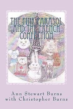 Paperback The Pink Parasol and The French Confection Book