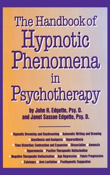 Hardcover Handbook Of Hypnotic Phenomena In Psychotherapy Book