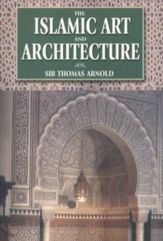 Paperback The Islamic Art and Architecture Book