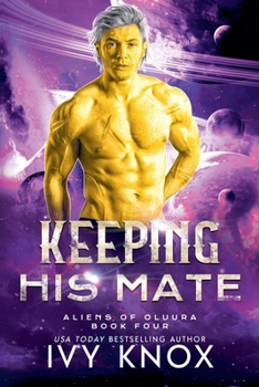 Paperback Keeping His Mate Book