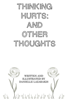 Paperback Thinking Hurts: And Other Thoughts Book