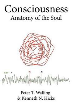 Paperback Consciousness: Anatomy of the Soul Book