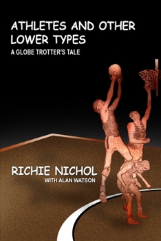 Paperback Athletes and Other Lower Types Book