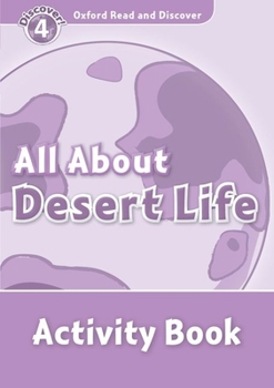 Paperback Read and Discover Level 4 All about Desert Life Activity Book