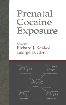 Hardcover Prenatal Cocaine Exposure Book