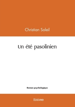 Un été pasolinien