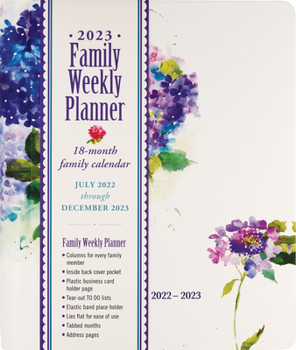 Hardcover 2023 Hydrangeas Family Weekly Planner (18-Months, July 2022 - December 2023) Book