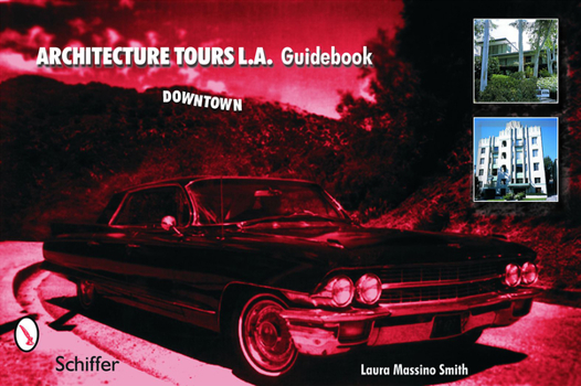 Paperback Architecture Tours L.A. Guidebook: Downtown Book