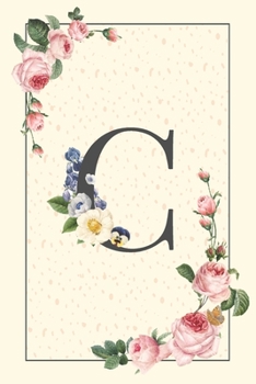 Daily To Do List Notebook C: Simple Floral Initial Monogram Letter C | 100 Daily Lined To Do Checklist Notebook Planner And Task Manager Undated With ... And Notes, Gifts For Boss And Coworker