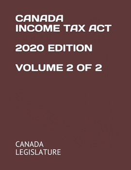 Paperback Canada Income Tax ACT 2020 Edition Volume 2 of 2 Book