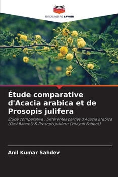 Paperback Étude comparative d'Acacia arabica et de Prosopis julifera [French] Book