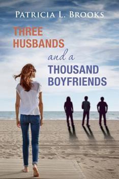 Paperback Three Husbands and a Thousand Boyfriends Book