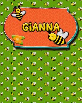 Paperback Handwriting Practice 120 Page Honey Bee Book Gianna: Primary Grades Handwriting Book K-2 Book