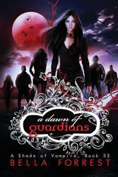 Paperback A Shade of Vampire 33: A Dawn of Guardians Book