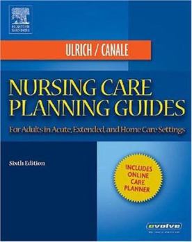 Paperback Nursing Care Planning Guides: For Adults in Acute, Extended, and Home Care Settings Book