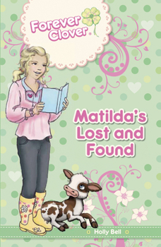 Paperback Matilda's Lost and Found: Volume 5 Book