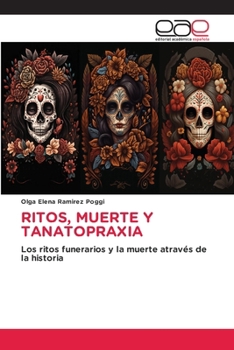 Paperback Ritos, Muerte Y Tanatopraxia [Spanish] Book