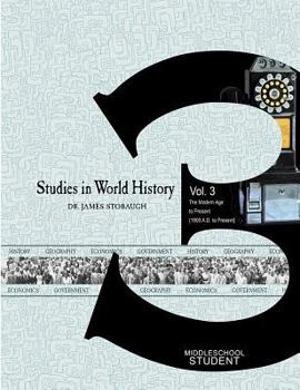 Paperback Studies in World History Vol 3 the Modern Age to Present (1900 A.D. to Present): Student Book