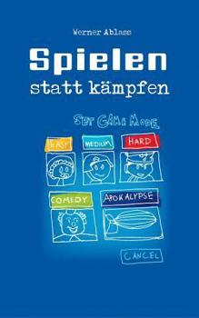 Paperback Spielen statt Kämpfen [German] Book