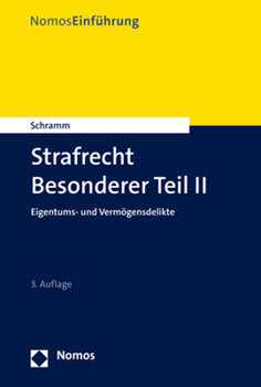 Paperback Strafrecht Besonderer Teil II: Eigentums- Und Vermogensdelikte [German] Book