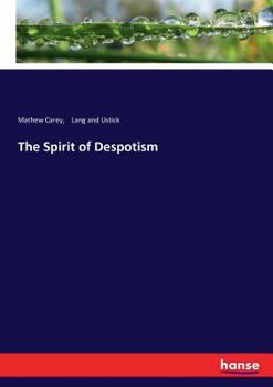 Paperback The Spirit of Despotism Book