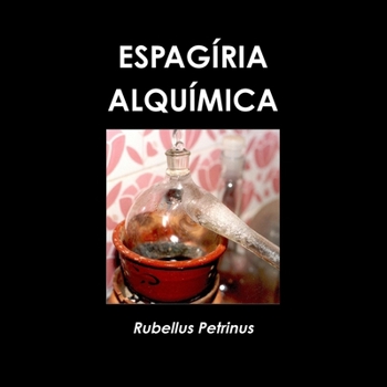 Paperback Espagiria Alquimica [Portuguese] Book