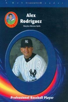 Library Binding Alex Rodriquez: Professional Baseball Player Book