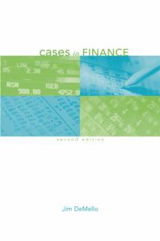 Cases in Finance (McGraw-Hill/Irwin Series in Finance, Insurance, and Real Est)