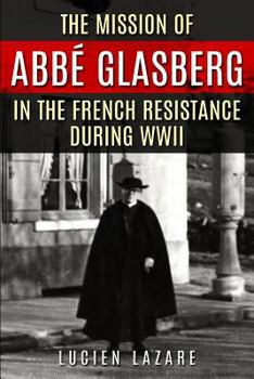 Paperback The Mission of Abb? Glasberg Book