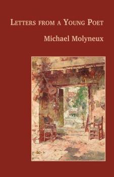 Letters from a Young Poet: A Lonesome Journey to the Heart of the Latin American Dream