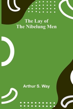 Paperback The Lay of the Nibelung Men Book