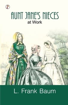 Paperback Aunt Jane's Nieces at Work Book