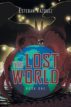 Paperback The Lost World: Book One Book