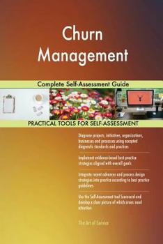 Paperback Churn Management Complete Self-Assessment Guide Book