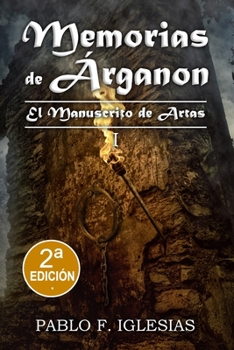 Paperback Memorias de Árganon: El Manuscrito de Artas [Spanish] Book