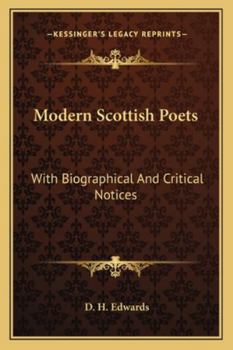 Paperback Modern Scottish Poets: With Biographical And Critical Notices Book