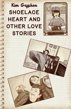 Paperback Shoelace Heart: and Other Love Stories Book