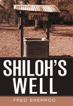 Hardcover Shiloh's Well Book
