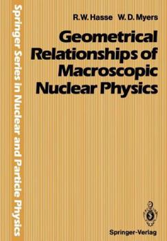 Paperback Geometrical Relationships of Macroscopic Nuclear Physics Book