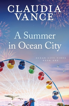 Paperback A Summer in Ocean City (Ocean City Tides Book 1) Book