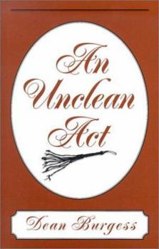 Hardcover An Unclean Act Book