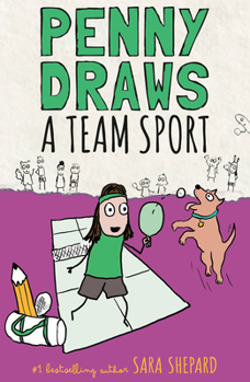 Penny Draws a Team Sport - Book #5 of the Penny Draws