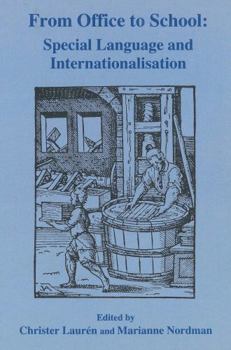 Paperback From Office to School: Special Language and Internationalisation Book