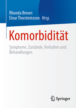 Paperback Komorbidität: Symptome, Zustände, Verhalten Und Behandlungen [German] Book