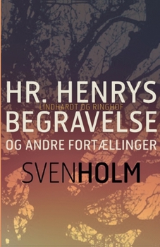 Paperback Hr. Henrys begravelse og andre fort?llinger [Danish] Book
